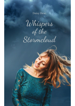 Whispers of the Stormcloud