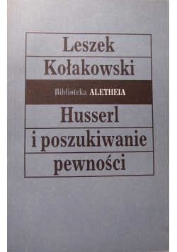 Husserl i poszukiwanie pewności