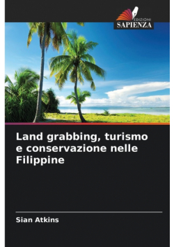 Land grabbing, turismo e conservazione nelle Filippine