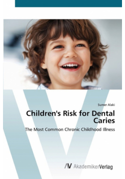 Children's Risk for Dental Caries