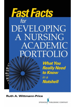 Fast Facts for Developing a Nursing Academic Portfolio