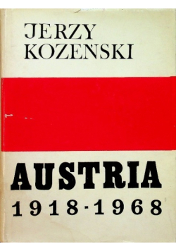 Austria Dzieje społeczne i polityczne 1918  - 1968