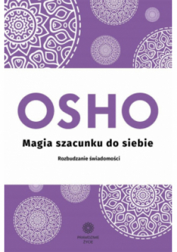 Magia szacunku do siebie