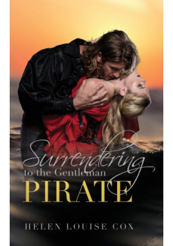 Surrendering to the Gentleman Pirate