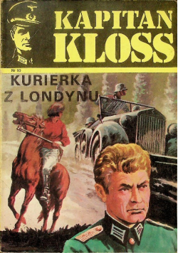 Kapitan Kloss Kurierka z Londynu