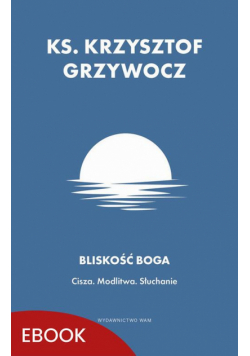 Bliskość Boga