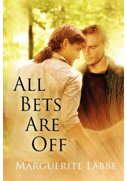All Bets Are Off