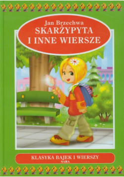 Skarżypyta i inne wiersze