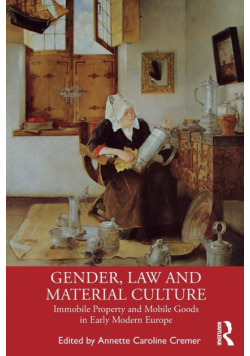 Gender, Law and Material Culture