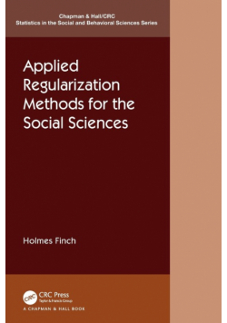 Applied Regularization Methods for the Social Sciences