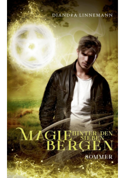 Magie hinter den sieben Bergen