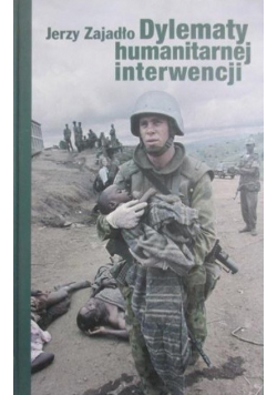 Dylematy humanitarnej interwencji