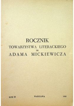 Rocznik Towarzystwa Literackiego im Adama Mickiewicza Rok III
