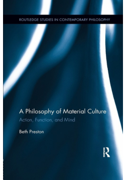A Philosophy of Material Culture