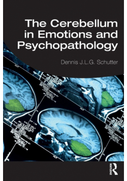 The Cerebellum in Emotions and Psychopathology
