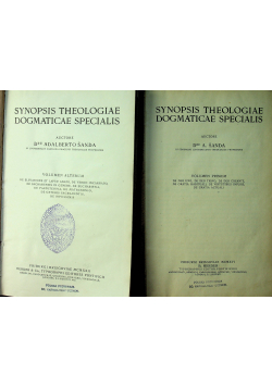 Synopsis Theologiae Dogmaticae Specialis Tom I i II ok 1922 r