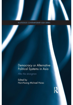Democracy or Alternative Political Systems in Asia