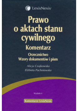 Prawo o aktach stanu cywilnego. Komentarz