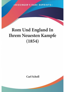 Rom Und England In Ihrem Neuesten Kampfe (1854)