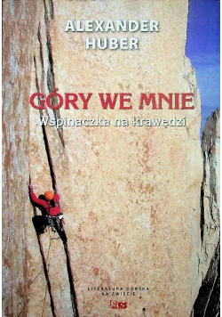 Góry we mnie Wspinaczka na krawędzi