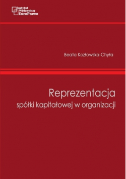 Reprezentacja spółki kapitałowej w organizacji