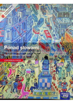 Ponad słowami  Podręcznik  do języka polskiego dla liceum i technikum Klasa2  Część 1 Zakres podstawowy i rozszerzony