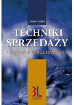 Techniki sprzedaży o sztuce sprzedawania