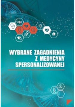 Wybrane zagadnienia z medycyny spersonalizowanej