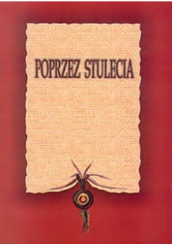 Poprzez stulecia