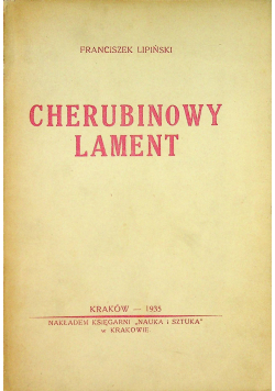 Cherubinowy lament 1935 r.