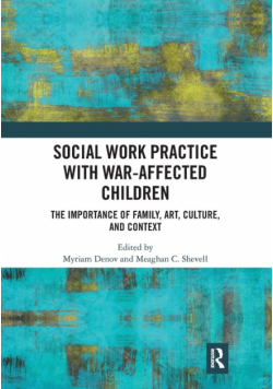Social Work Practice with War-Affected Children