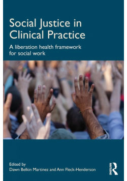 Social Justice in Clinical Practice