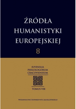 Źródła humanistyki europejskiej T.8