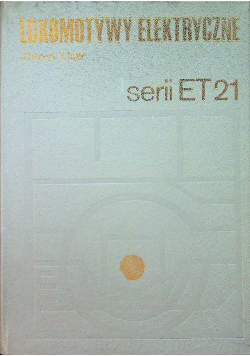 Lokomotywy elektryczne serii ET 21