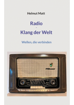 Radio - Klang der Welt
