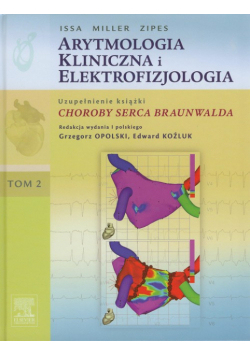 Arytmologia kliniczna i elektrofizjologia Tom 2