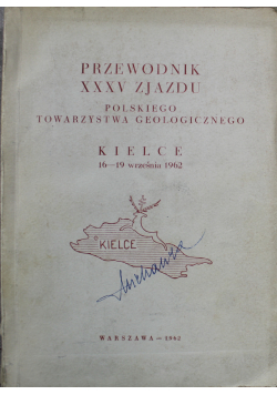 Przewodnik XXXV Zjazdu Polskiego Towarzystwa Geologicznego Kielce