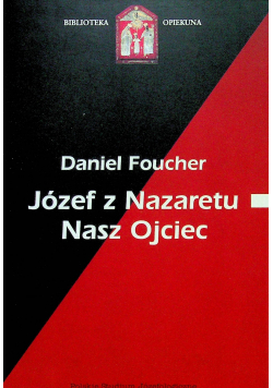 Józef z Nazaretu Nasz Ojciec