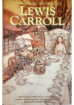 The complete illustrated Lewis Carroll