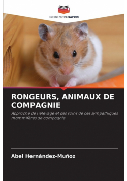 Rongeurs, Animaux De Compagnie