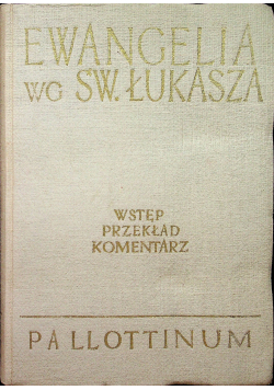 Ewangelia według Św. Łukasza