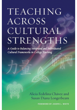 Teaching Across Cultural Strengths