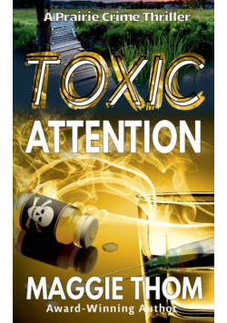 Toxic Attention