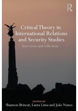 Critical Theory in International Relations and Security Studies