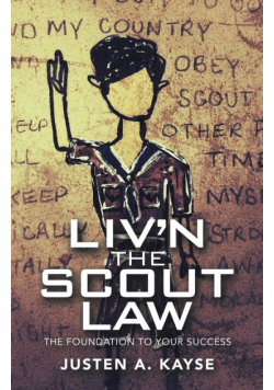 Liv'n the Scout Law