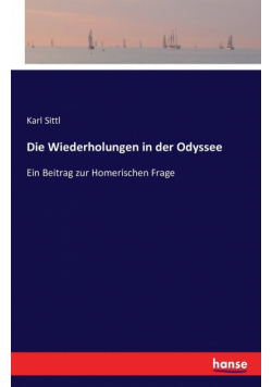 Die Wiederholungen in der Odyssee