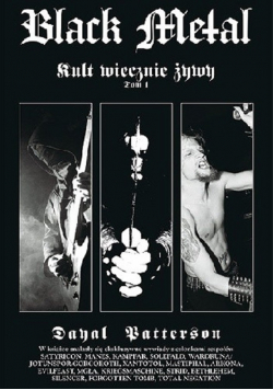 Black Metal Kult wiecznie żywy Tom 1