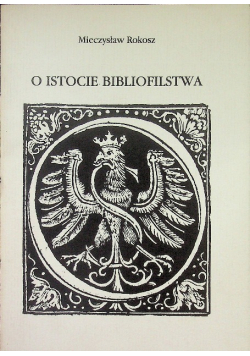 O istocie bibliofilstwa
