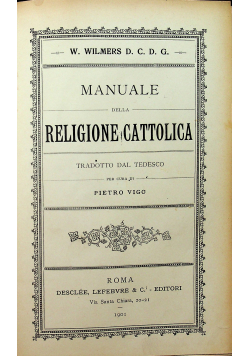 Manuale della Religione Cattolica 1901 r.