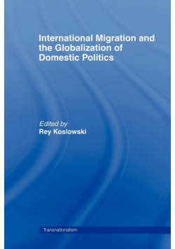 International Migration and Globalization of Domestic Politics